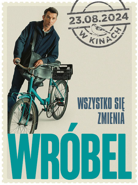 „Wróbel”, czyli wszystko się zmienia. Zobacz zwiastun  Foto: materiały prasowe / Next Film