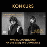 WYGRAJ PODWÓJNE ZAPROSZENIE NA LIVE SESJĘ ZESPOŁU THE DUMPLINGS! - Kayax - management i wytwórnia płytowa  Foto: materiały prasowe / Kayax