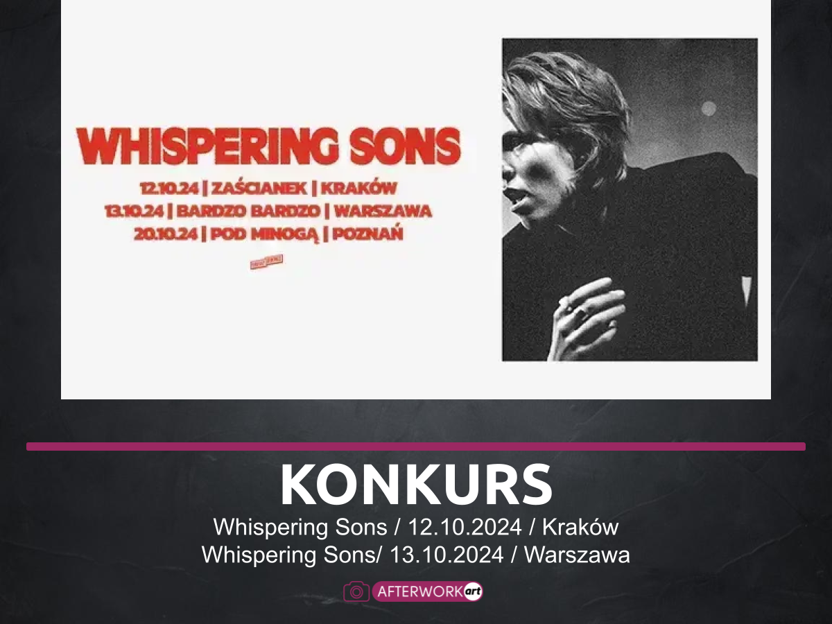 konkurs Whispering Sons Kr Wa  Foto: 