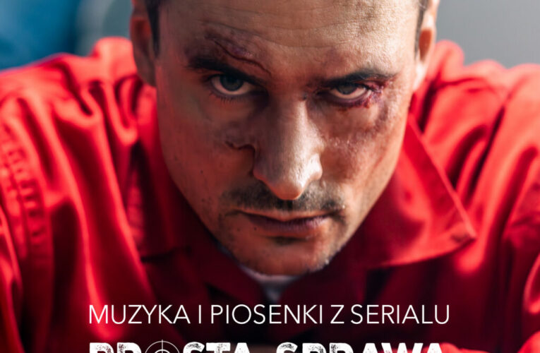 “PROSTA SPRAWA” – POSŁUCHAJ MUZYKI I PIOSENEK Z SERIALU! - Kayax - management i wytwórnia płytowa  Foto: materiały prasowe / Kayax