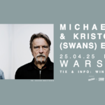 MICHAEL GIRA & KRISTOF HAHN - FB EVENT - WARSZAWA  Foto: 