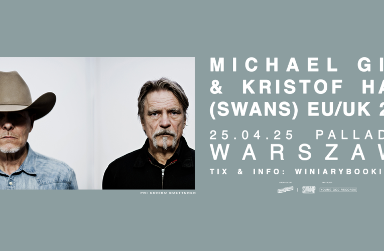 MICHAEL GIRA & KRISTOF HAHN - FB EVENT - WARSZAWA  Foto: 