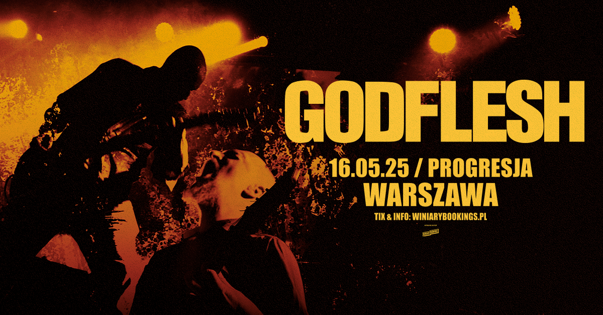 GODFLESH - FB EVENT - WARSZAWA  Foto: 