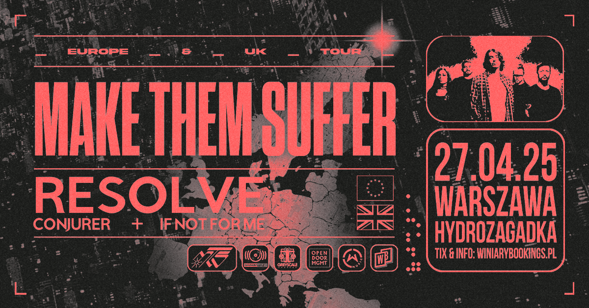 MAKE THEM SUFFER - FB EVENT - WARSZAWA  Foto: 