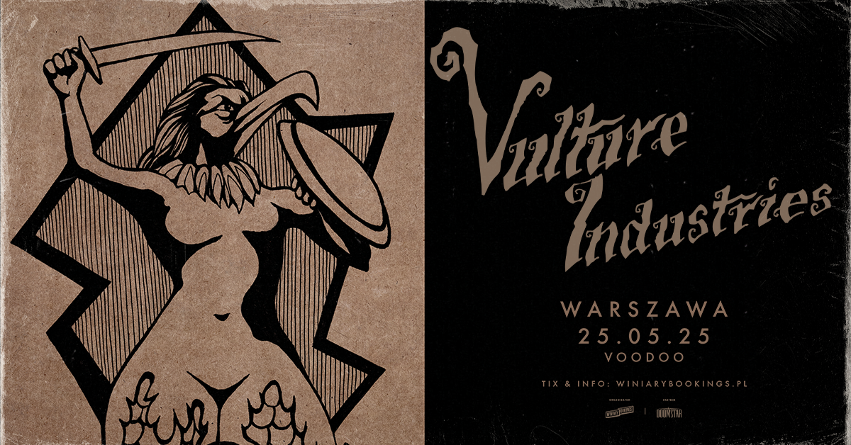 VULTURE INDUSTRIES - FB EVENT - WARSZWA  Foto: 