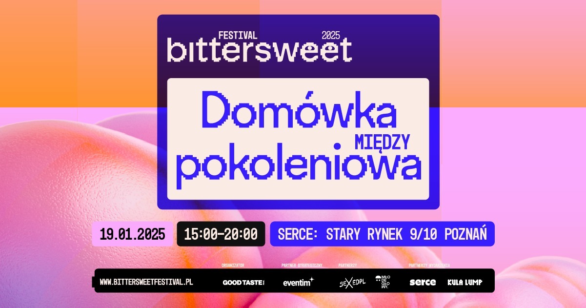 Quiz i dansing, czyli pierwsza międzypokoleniowa domówka BitterSweet! Wygraj karnet na festiwal!  Foto: materiały prasowe / Good Taste Production