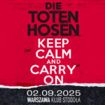 Die Toten Hosen - Keep Calm and Carry On - 2.09.2025, Klub Stodoła  Foto: 