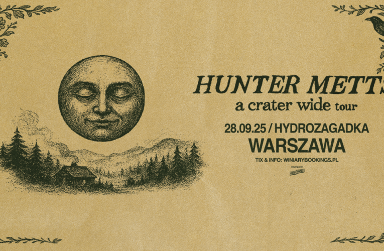 HUNTER METTS - FB EVENT - WARSZAWA  Foto: 