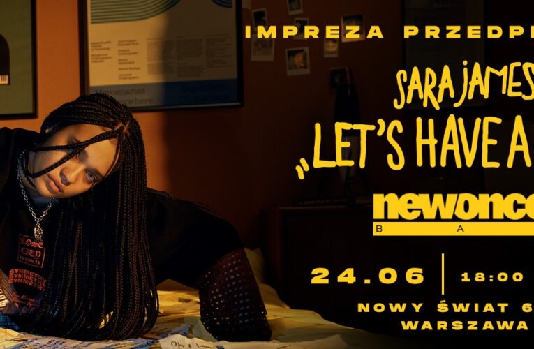 „Let’s Have a Kiki”! - Sara James zaprasza Was na stylową imprezę!  Foto: materiały prasowe / Universal Music Polska