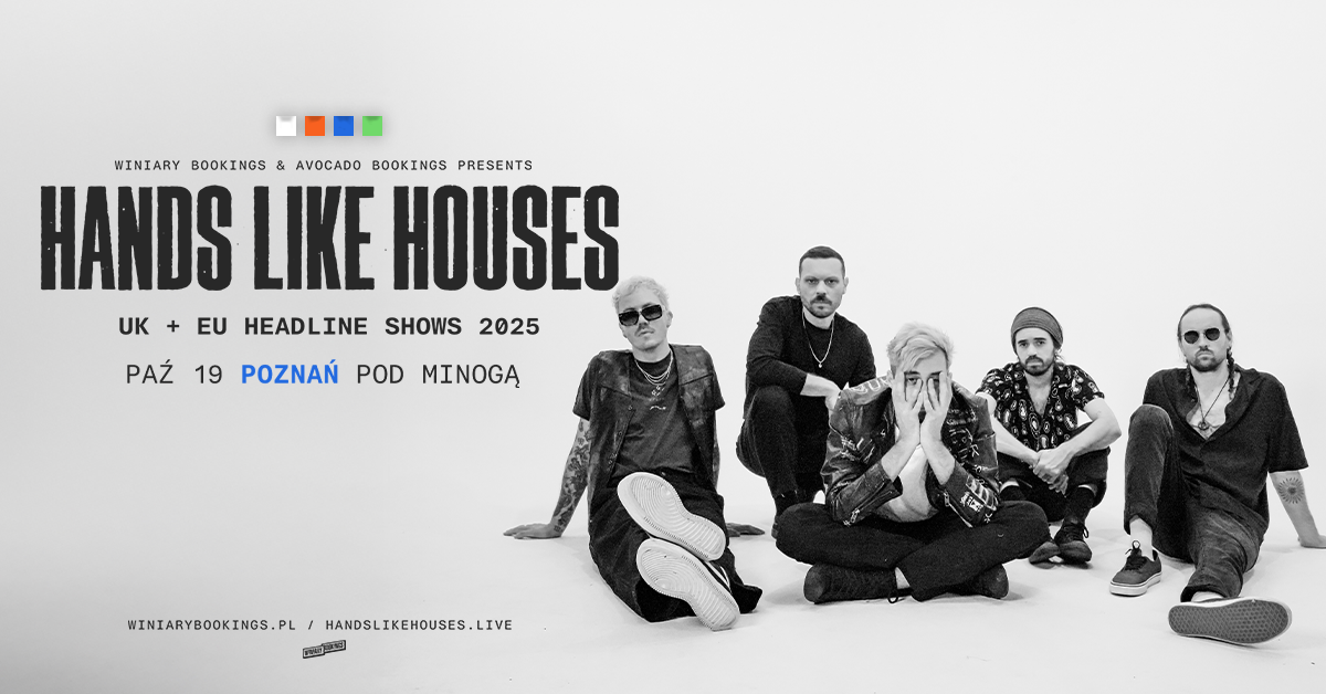 hands like houses - FB EVENT - WARSZAWA  Foto: 