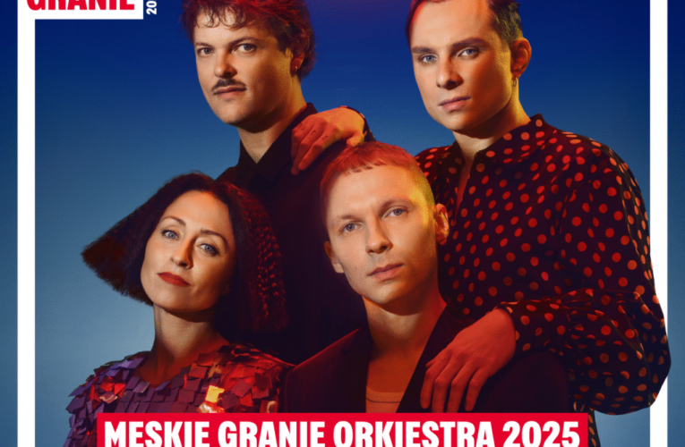 NATALIA PRZYBYSZ DOŁĄCZA DO MĘSKIE GRANIE ORKIESTRY 2025! - Kayax - management i wytwórnia płytowa  Foto: materiały prasowe / Kayax