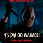 Kusza zamiast chipsów. Nowy zwiastun „13 dni do wakacji” zapowiada krwawy wieczór  Foto: materiały prasowe / Next Film