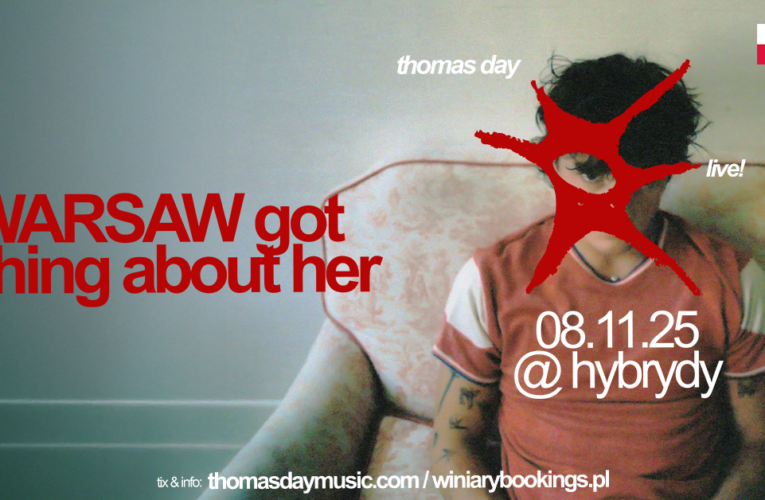 THOMAS DAY - FB EVENT - WARSZAWA  Foto: 