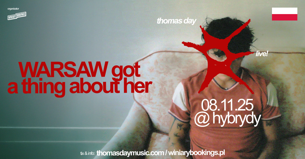 THOMAS DAY - FB EVENT - WARSZAWA  Foto: 