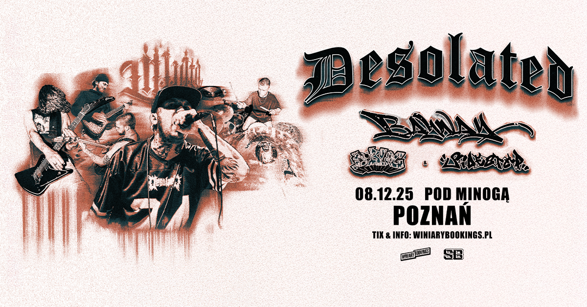 DESOLATED - FB EVENT - POZNAŃ  Foto: 