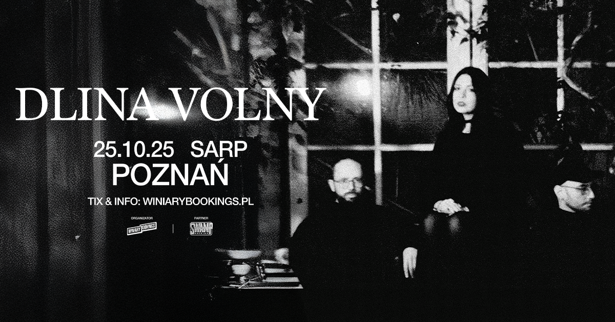 DLINA VOLNY - FB EVENT - POZNAŃ  Foto: 