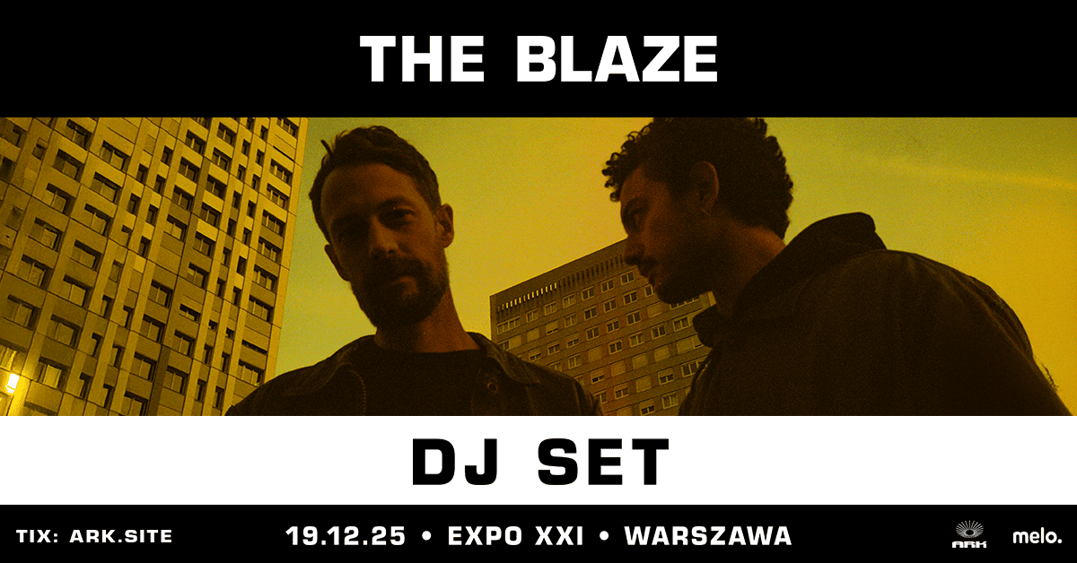 THE BLAZE - FB EVENT - WARSZAWA  Foto: 