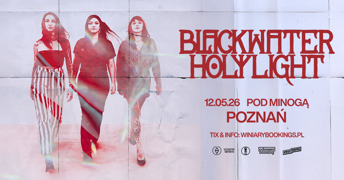 BLACKWATER HOLYLIGHT - FB EVENT - POZNAŃ  Foto: 
