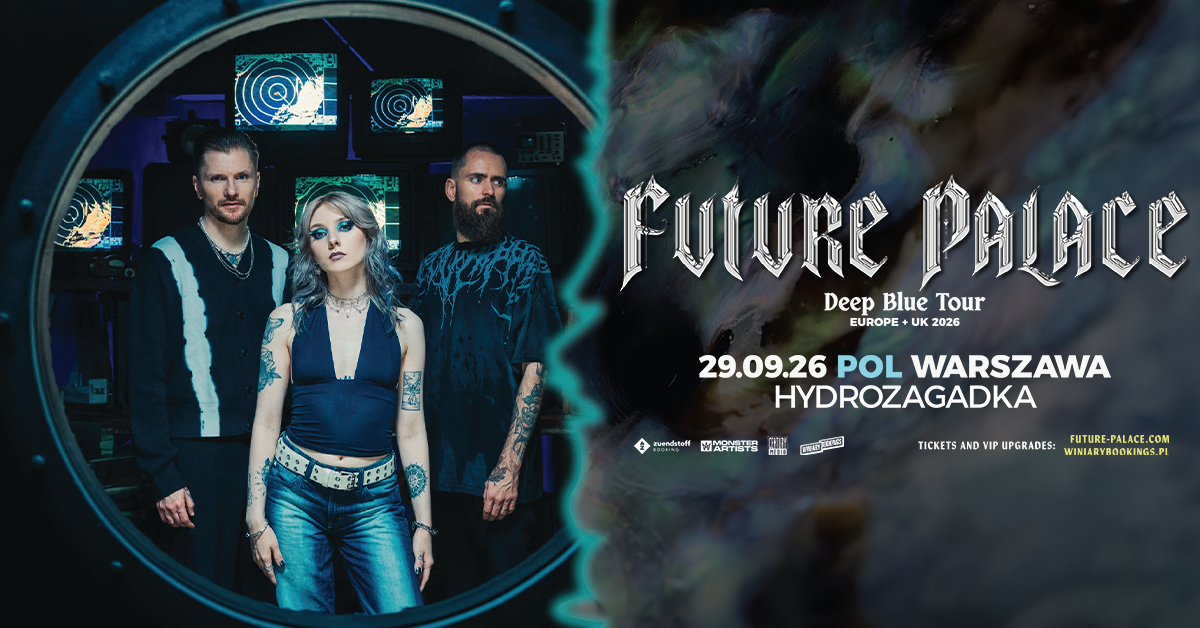 FUTURE PALACE - FB EVENT - WARSZAWA  Foto: 