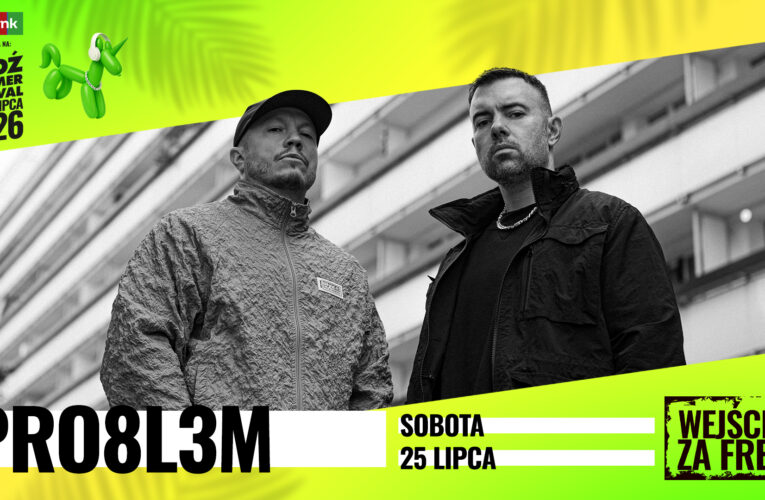 PRO8L3M ponownie wystąpi na Łódź Summer Festival  Foto: materiały prasowe