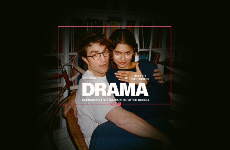 Zendaya i Robert Pattinson rozbrajają romantyczne schematy. „Drama” to love story XXI wieku. Tylko w kinach od 10 kwietnia  Foto: materiały prasowe / Monolith Films