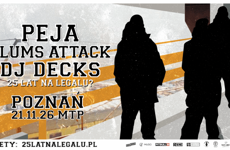PEJA × SLUMS ATTACK × DJ DECKS - 1920×1080 - POZNAŃ  Foto: 