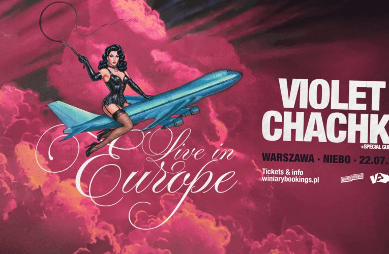 VIOLET CHACHKI - 1920×1080 - WARSZAWA  Foto: 
