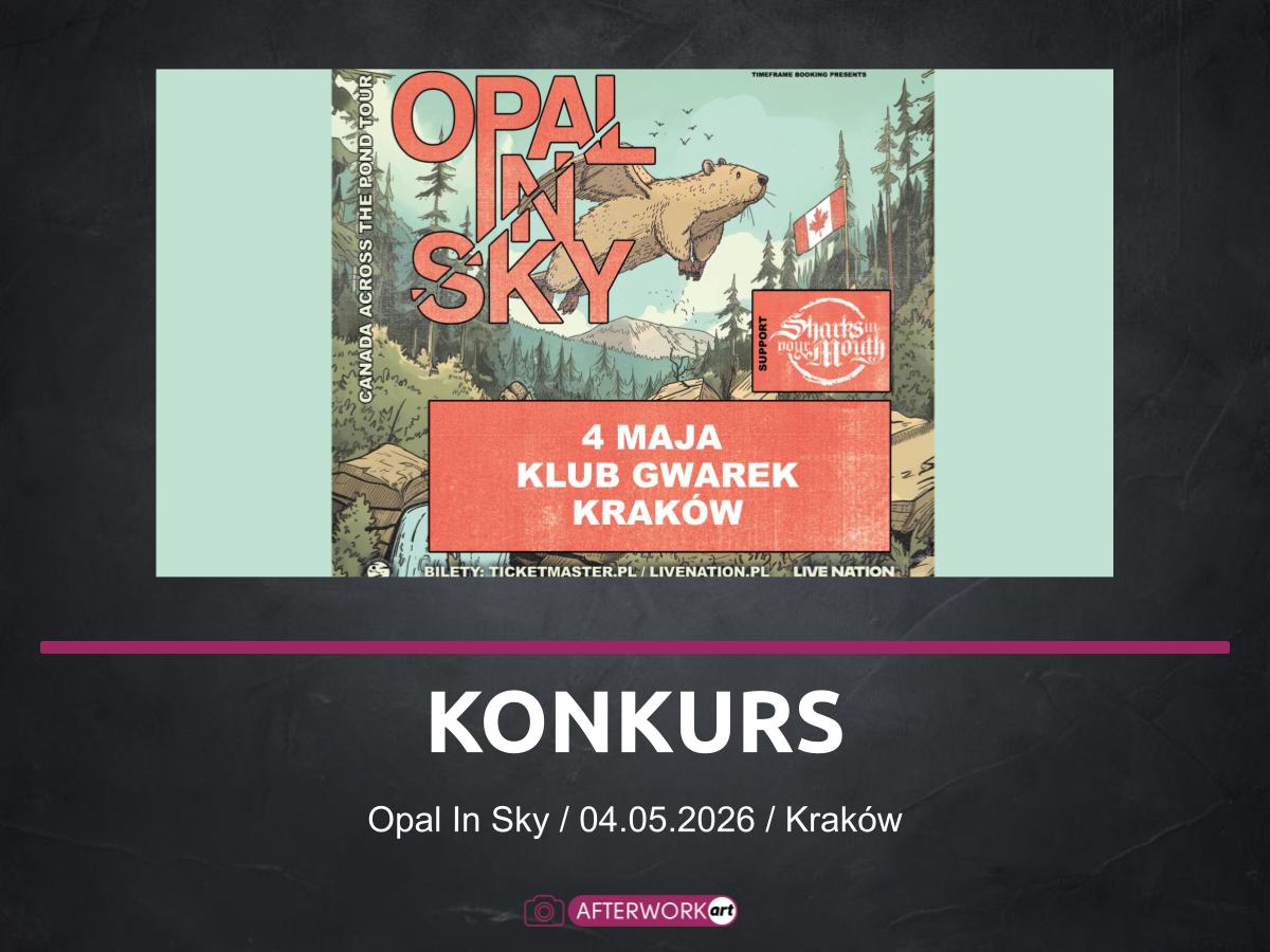 opal in sky  Foto: materiały prasowe