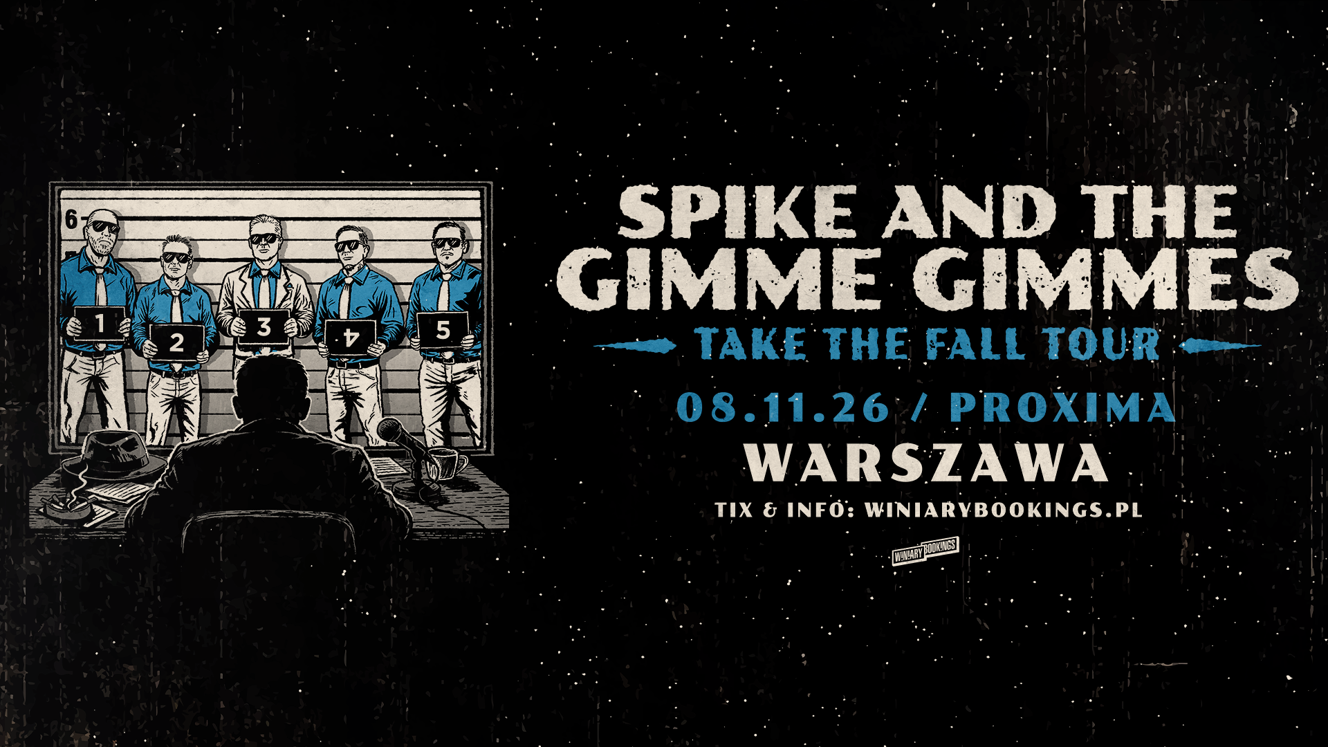 SPIKE AND THE GIMME GIMMIES - 1920×1080 - WARSZAWA  Foto: 
