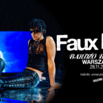 FAUX REAL - 1920×1080 - WARSZAWA Foto: FAUX REAL - 1920×1080 - WARSZAWA Foto: